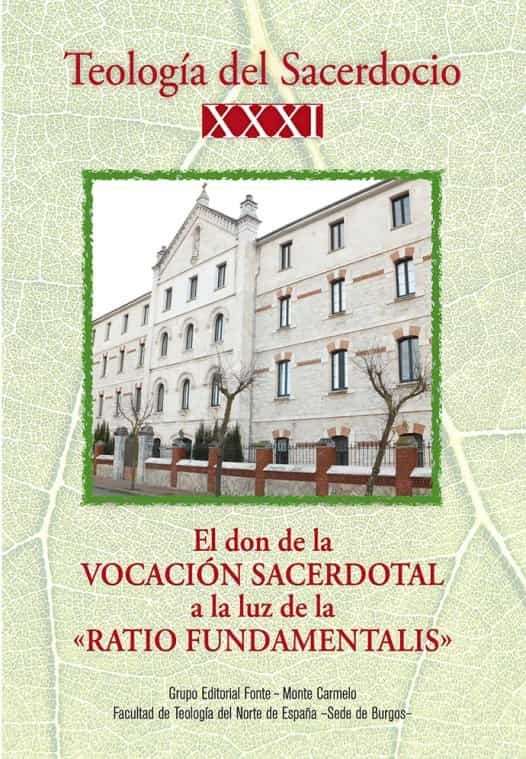 Portada del Libro Teología Del Sacerdocio Xxxi de Facultad De Teologia Del Norte De E - 9788483539873