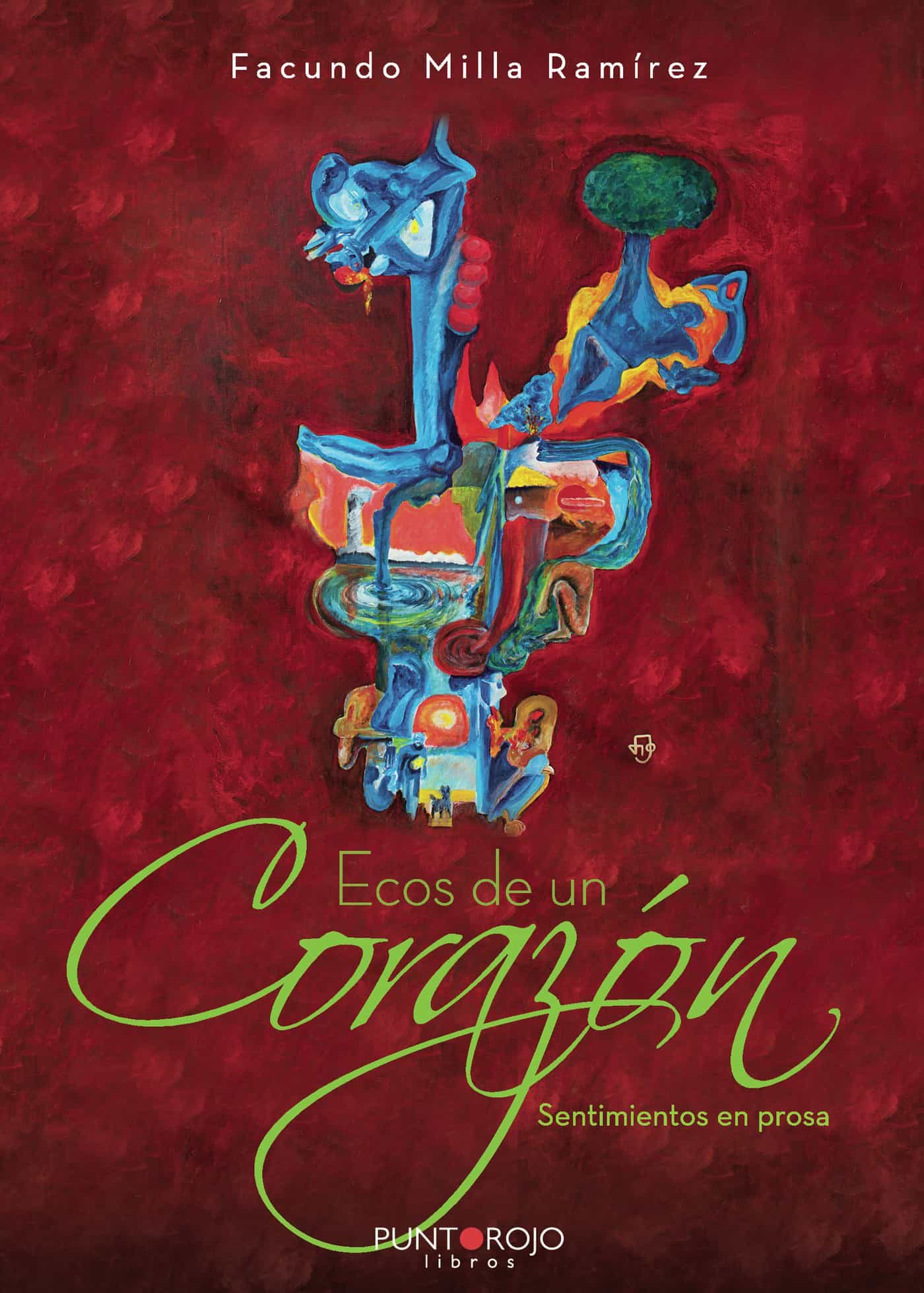Portada del Libro Ecos De Un Corazón de Facundo Milla Ramirez - 9788418074592