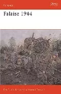 Portada del Libro Falaise 1944: Death Of An Army de - 9781841766263