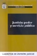 Portada del Libro Justicia: Poder Y Servicio Publico de Faustino Gutierrez Alviz - 9788496809208