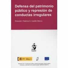 Portada del Libro Defensa Del Patrimonio Público Y Represión De Conductas Irregulares de Federico A. Castillo Blanco - 9788498903829