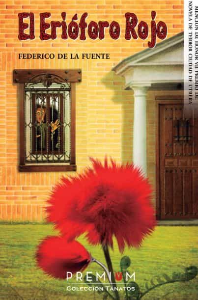 Portada del Libro Erioforo Rojo El de Federico De La Fuente - 9788412111729
