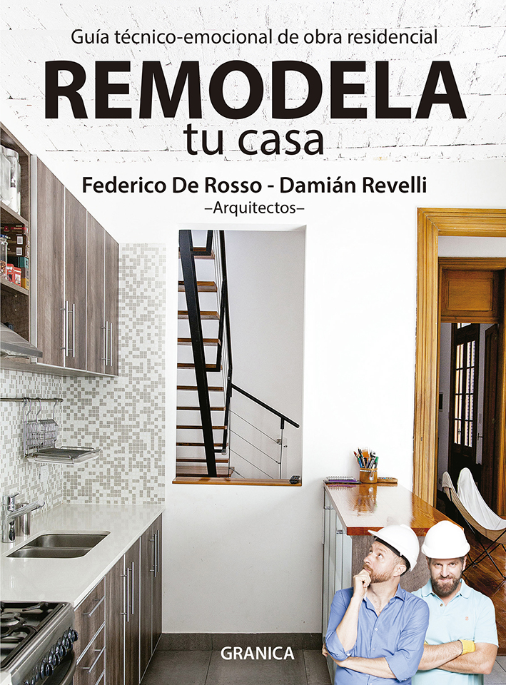 Portada del Libro Remodela Tu Casa de Federico De Rosso - 9789506419981