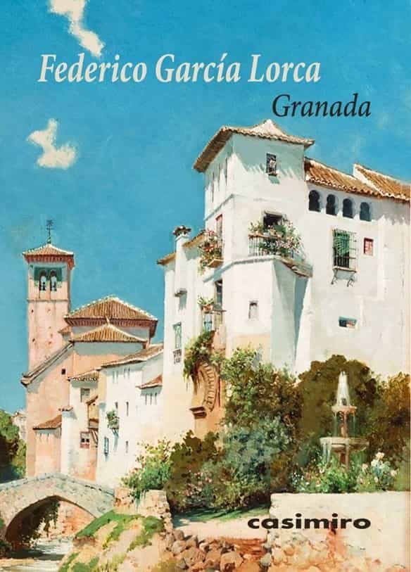Portada del Libro Granada de Federico Garcia Lorca - 9788417930899