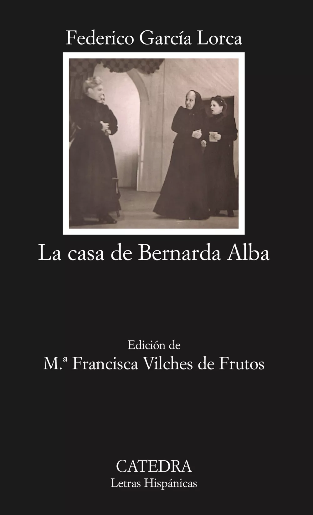 Portada del Libro La Casa De Bernarda Alba de Federico Garcia Lorca - 9788437622453