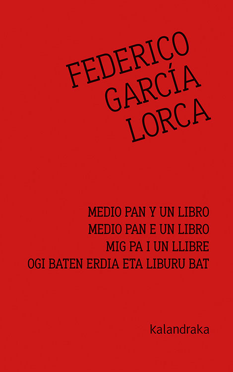 Portada del Libro Medio Pan Y Un Libro de Federico Garcia Lorca - 9788413430003
