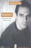 Portada del Libro Registros: Teatro Reunido Y Otros Textos de Federico Leon - 9789871156252