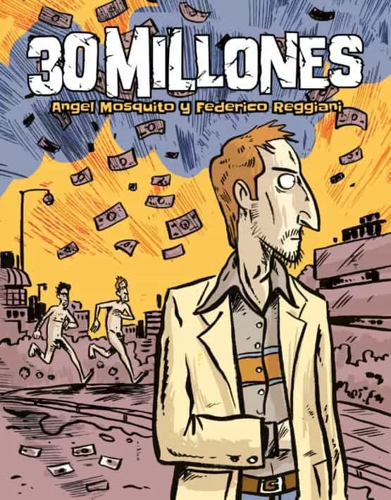 Portada del Libro 30 Millones de Federico Reggiani - 9788417442514