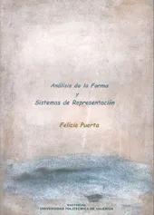 Portada del Libro (I.B.D.) Analisis De La Forma Y Sistemas De Representacion de Felicia Puerta - 9788497057387