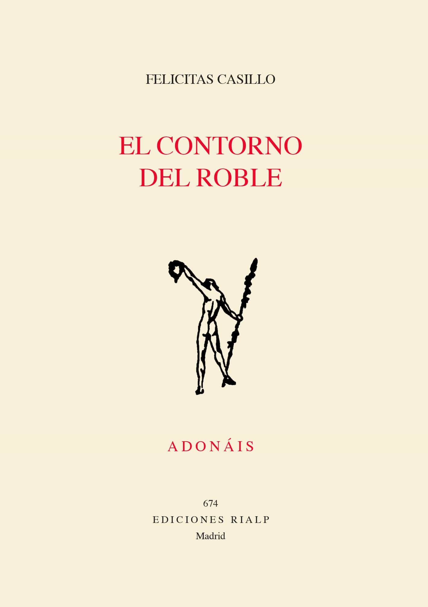 Portada del Libro El Contorno Del Roble de Felicitas Casillo - 9788432152368