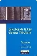 Portada del Libro Estudios De La Ley General Tributaria de Felipe Alonso Murillo - 9788475571409