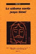 Portada del Libro La Sabana Santa ¡Vaya Timo! de Felix Ares - 9788493486228