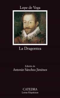 Portada del Libro La Dragontea de Felix Lope De Vega - 9788437624044