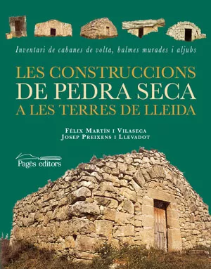 Portada del Libro Les Construccions De Pedra Seca de Felix Martin - 9788497793155