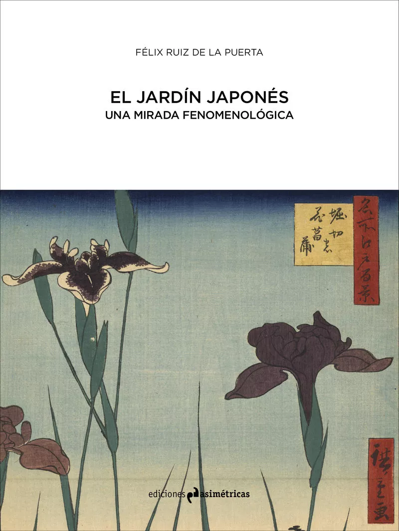Portada del Libro El Jardin Japones: Una Mirada Fenomenologica de Felix Ruiz De La Puerta - 9788417905156