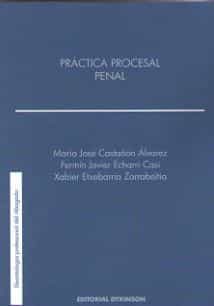 Portada del Libro Practica Procesal Penal de Fermin Javier Echarri Casi - 9788413245805