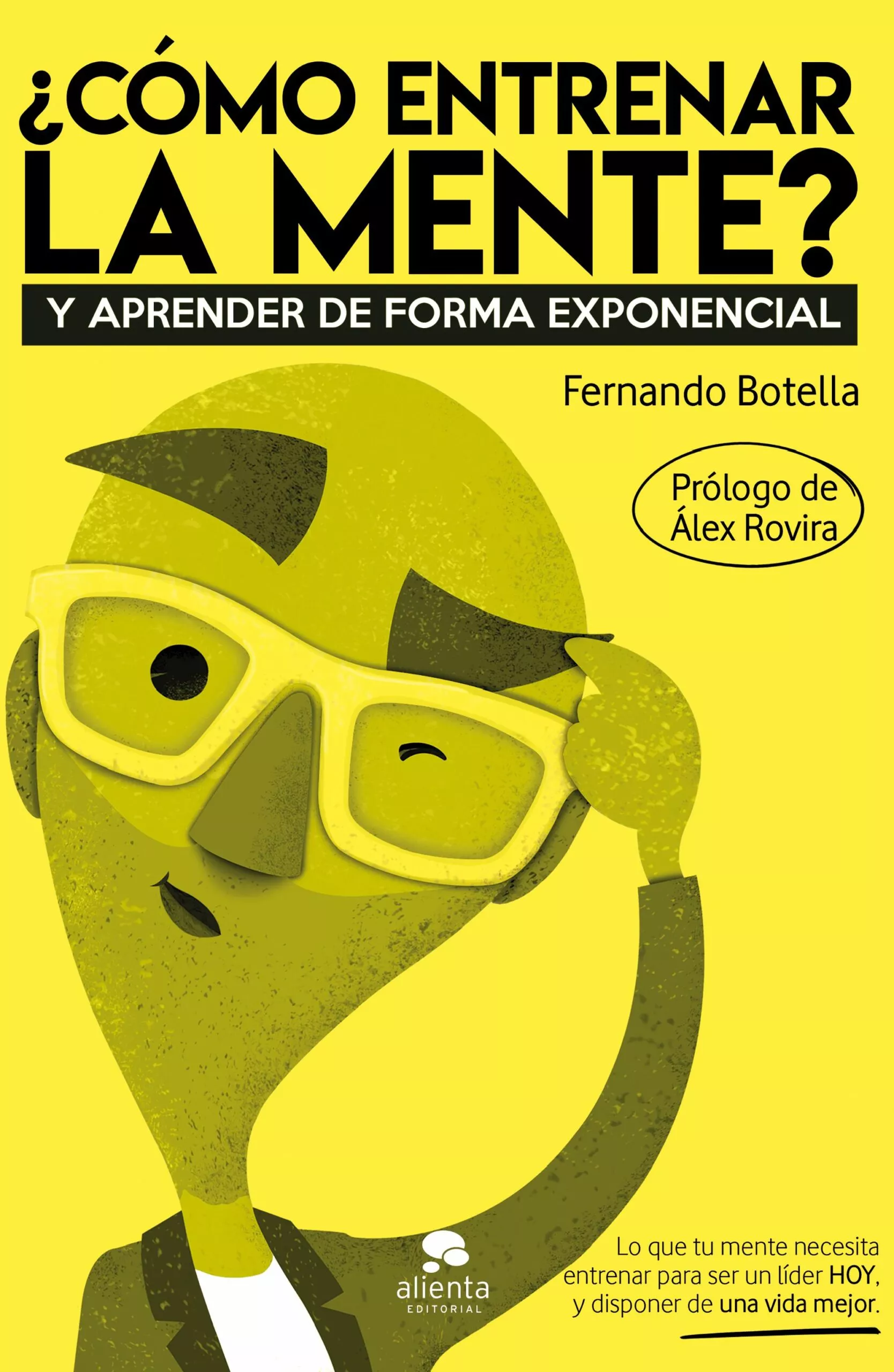 Portada del Libro ¿Cómo Entrenar La Mente? de Fernando Botella - 9788413440132
