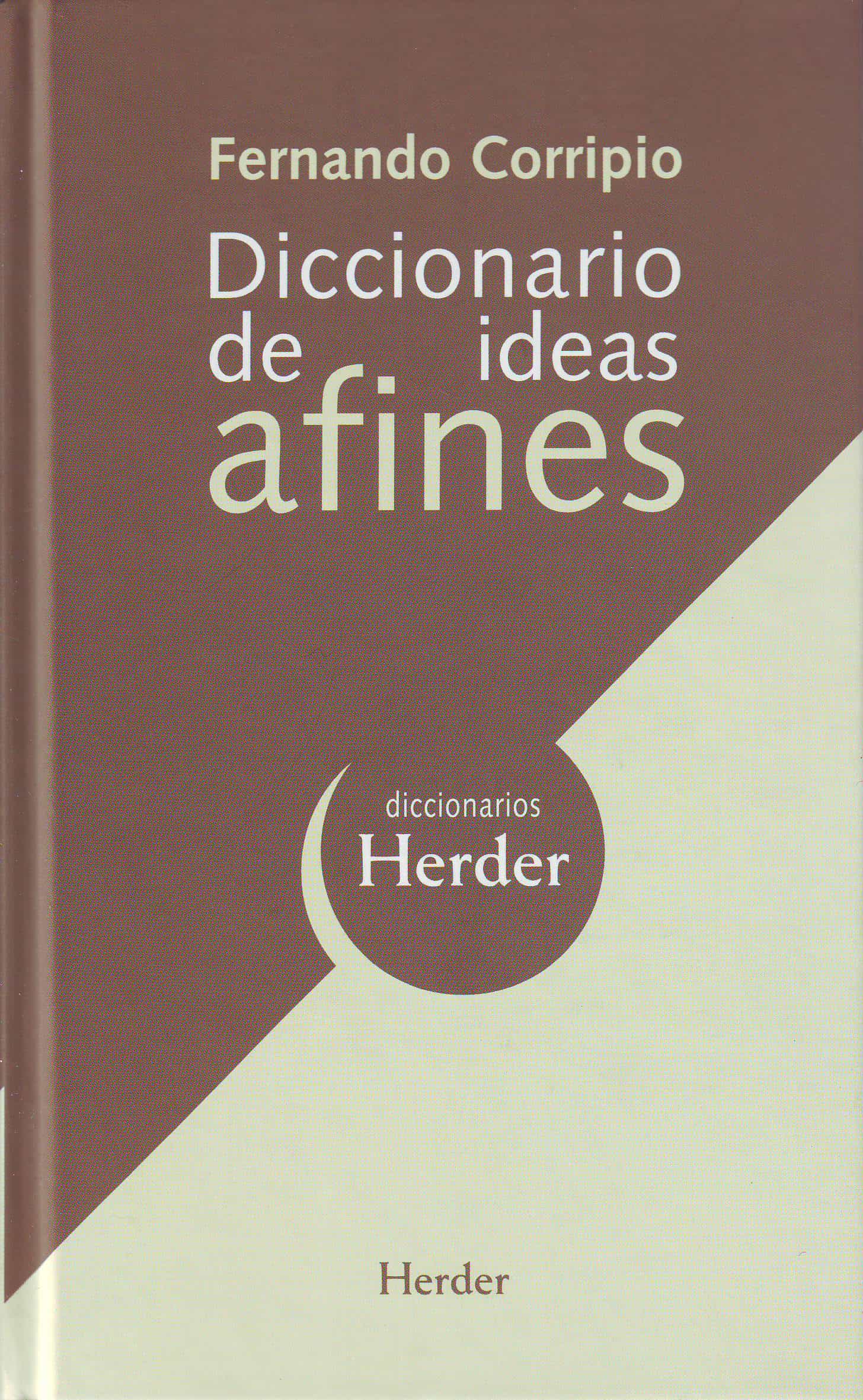 Portada del Libro Diccionario De Ideas Afines de Fernando Corripio - 9788425425004