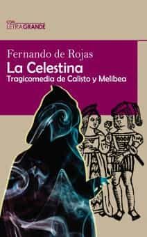 Portada del Libro La Celestina (Ed. En Letra Grande) de Fernando De Rojas - 9788412182224