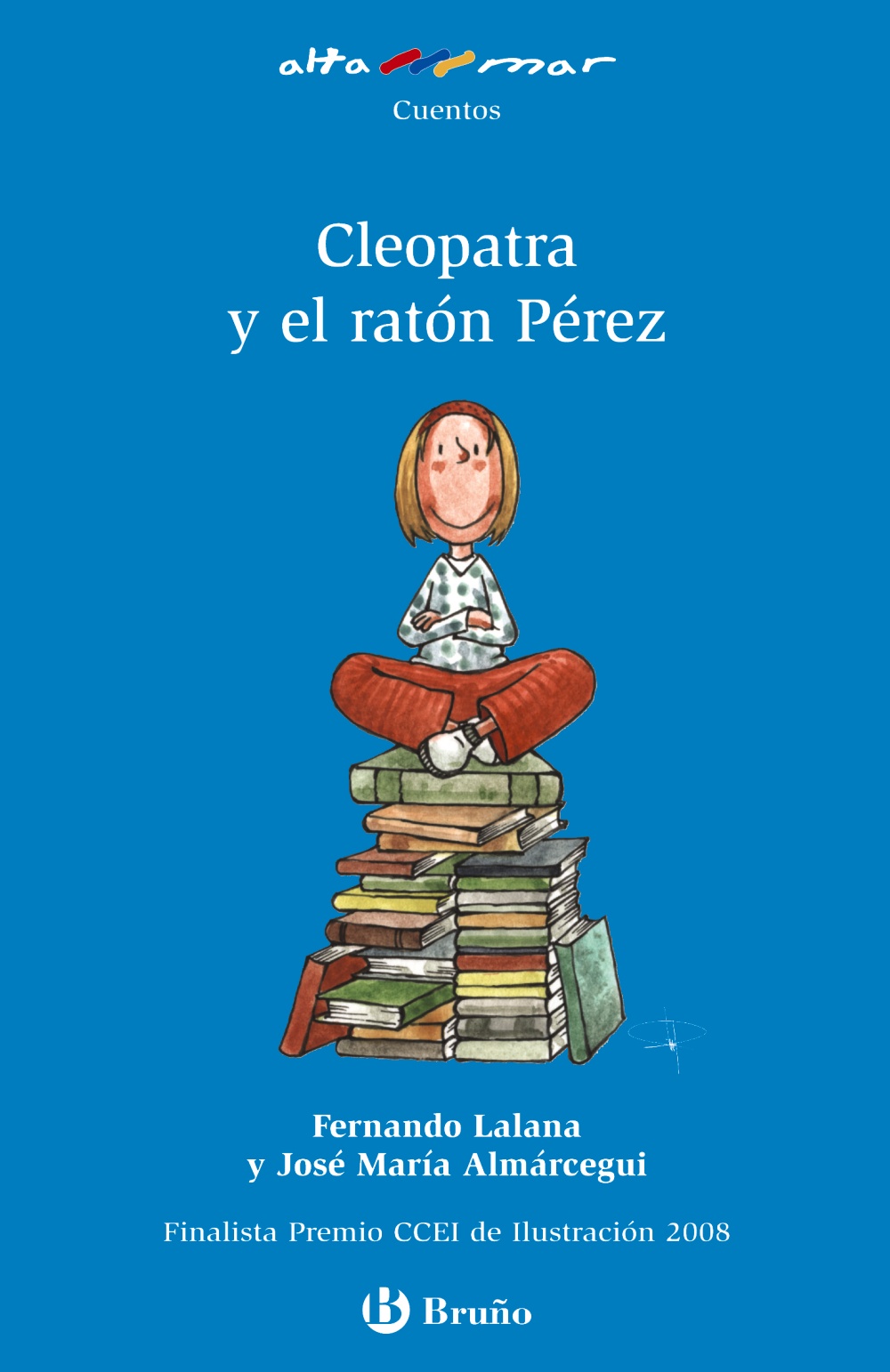 Portada del Libro Cleopatra Y El Raton Perez (Altamar) de Fernando Lalana - 9788421698594