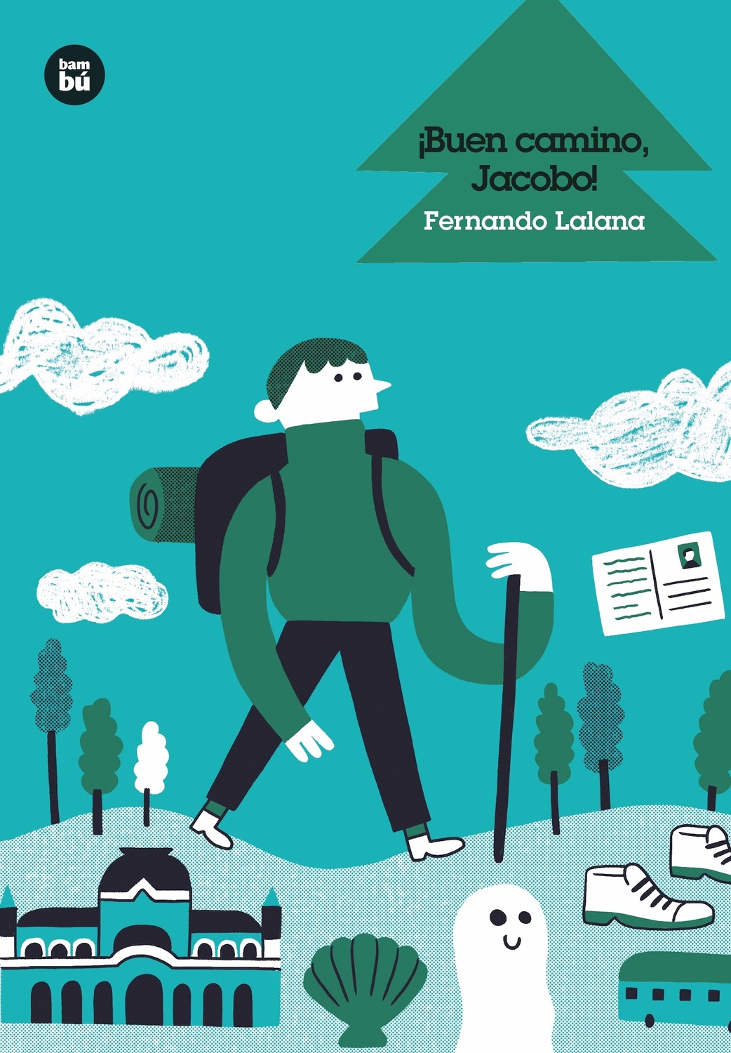 Portada del Libro ¡Buen Camino Jacobo! de Fernando Lalana - 9788483436004