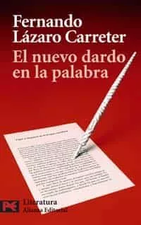 Portada del Libro El Nuevo Dardo En La Palabra de Fernando Lazaro Carreter - 9788420659398