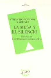 Portada del Libro Musa Y El Silencio La (El Otro 120) de Fernando Mañogil Martinez - 9788416459803