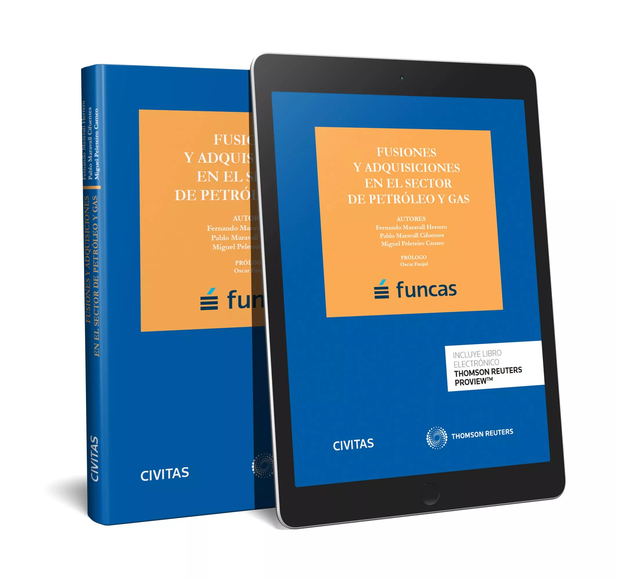 Portada del Libro Fusiones Y Adquisiciones En El Sector De Petróleo Y Gas de Fernando Maravall Herrero - 9788413085418