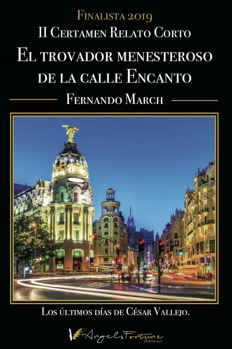 Portada del Libro El Trovador Menesteroso De La Calle Del Encanto de Fernando March - 9788412121261
