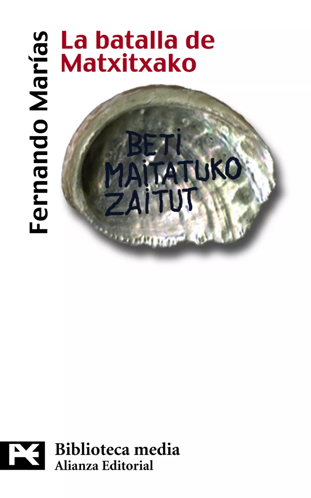 Portada del Libro La Batalla De Matxitxako de Fernando Marias - 9788420658285