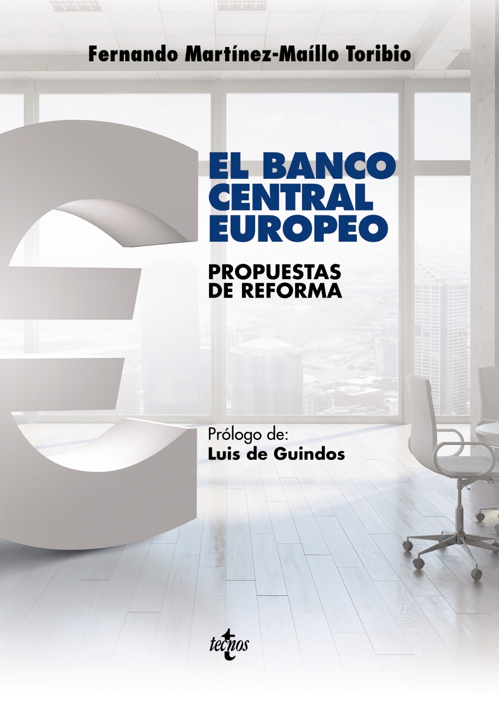 Portada del Libro Banco Central Europeo: Propuestas De Reforma de Fernando Martinez Maillo - 9788430979158