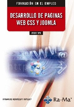 Portada del Libro Ifcd011Po Desarrollo De Páginas Web Css Y Joomla de Fernando Rodriguez Dieguez - 9788499649412