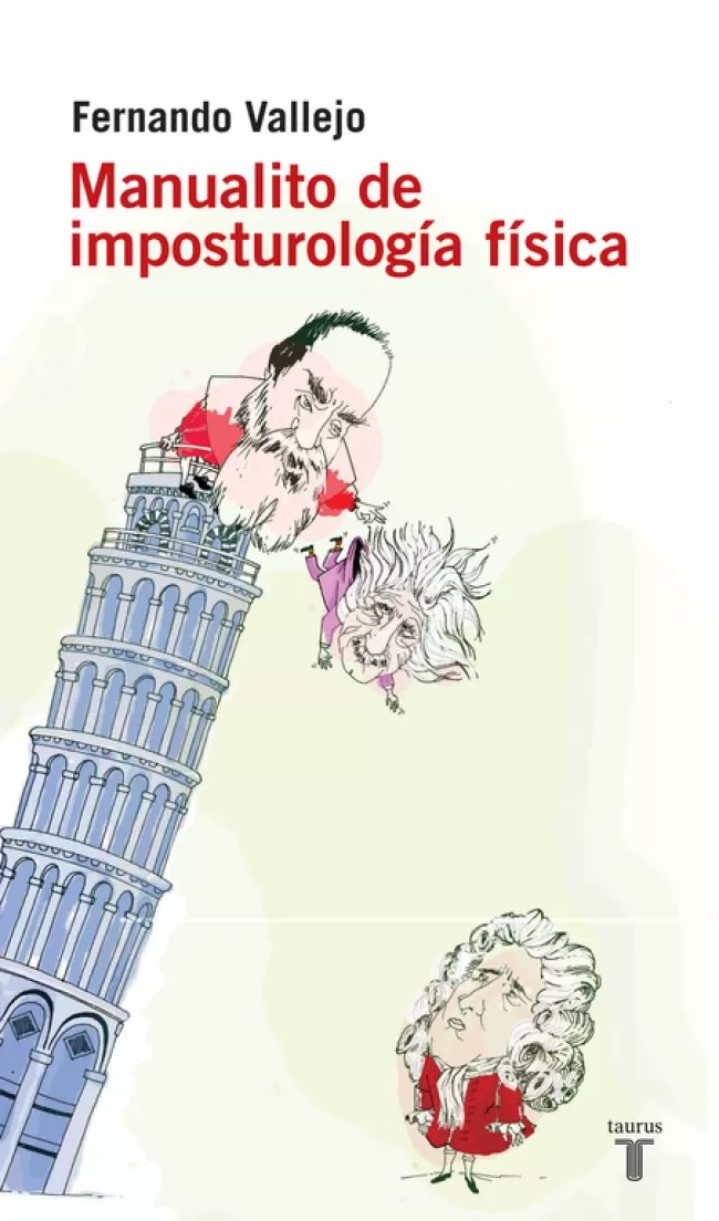 Portada del Libro Manualito De Imposturologia Fisica de Fernando Vallejo - 9788430605828