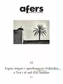 Portada del Libro Espais Irrigats I Aprofitaments Hisdràulics A L Est I Al Sud D Al -Ànd de Ferran Esquilache Marti - 9788416260720