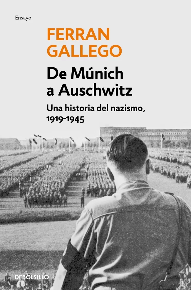 Portada del Libro De Munich A Auschwitz de Ferran Gallego - 9788497939379