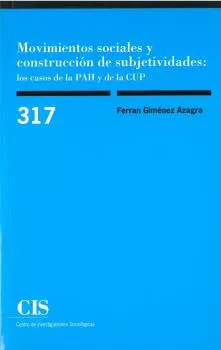 Portada del Libro Movimientos Sociales Y Construccion De Subjetividades: Los Casos De La de Ferran Gimenez Azagra - 9788474768176