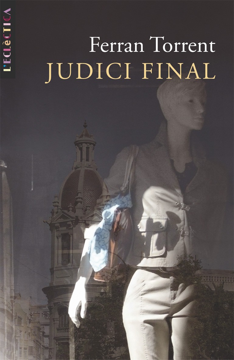 Portada del Libro Judici Final de Ferran Torrent - 9788498242041
