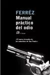 Portada del Libro Manual Practico Del Odio de Ferrez - 9788476697375