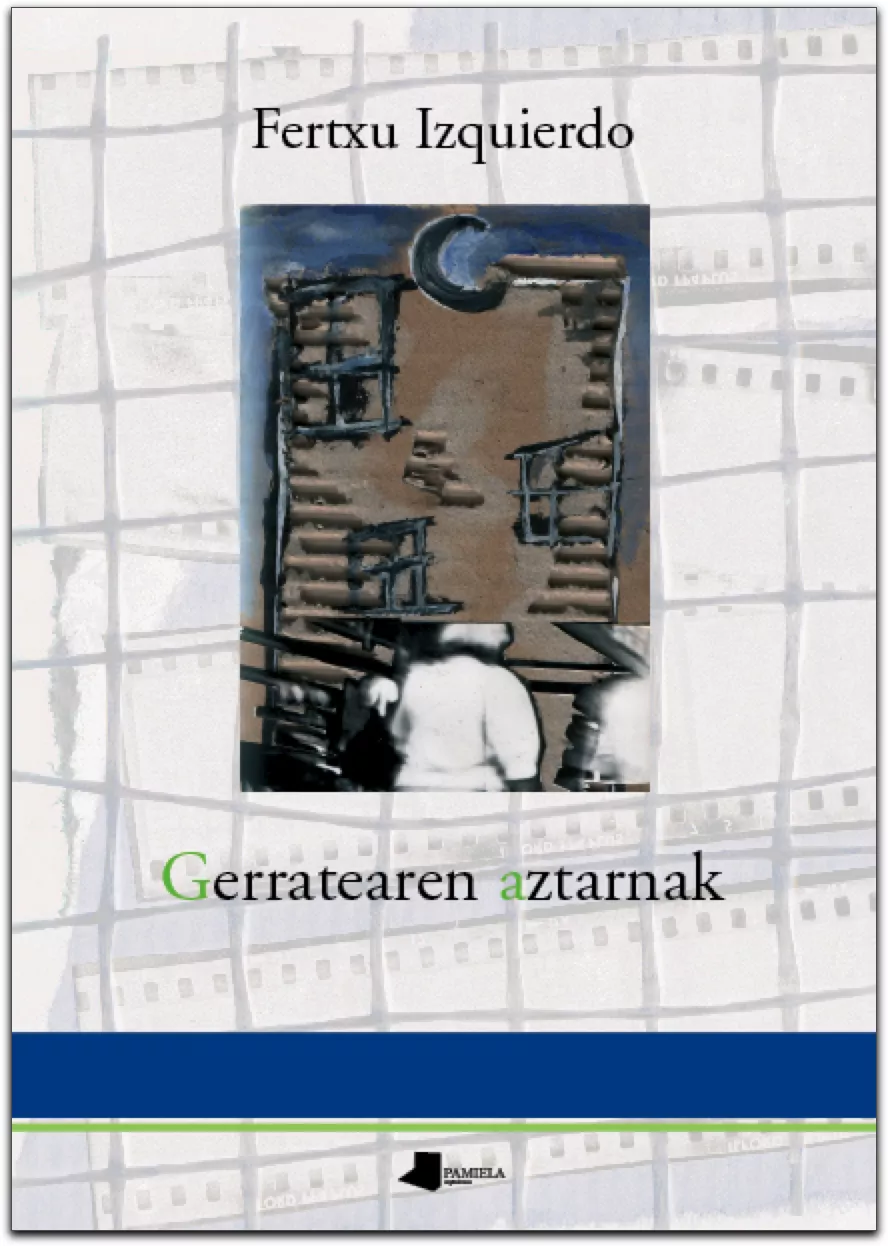 Portada del Libro Gerratearen Aztarnak de Fertxu Izquierdo - 9788476815090
