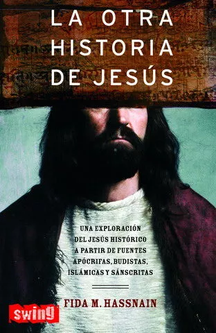 Portada del Libro La Otra Historia De Jesus de Fida M. Hassnain - 9788496746053