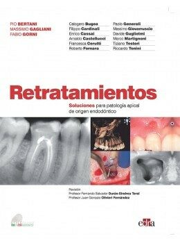 Portada del Libro Retratamientos. Soluciones Para Patologia Apical De Origen Endodontico de Filippo Cardinali - 9788418020087