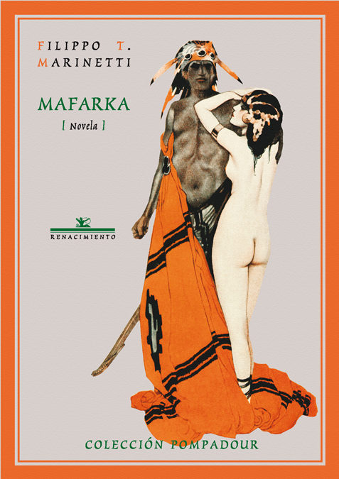 Portada del Libro Mafarka de Filippo Marinetti - 9788484723127