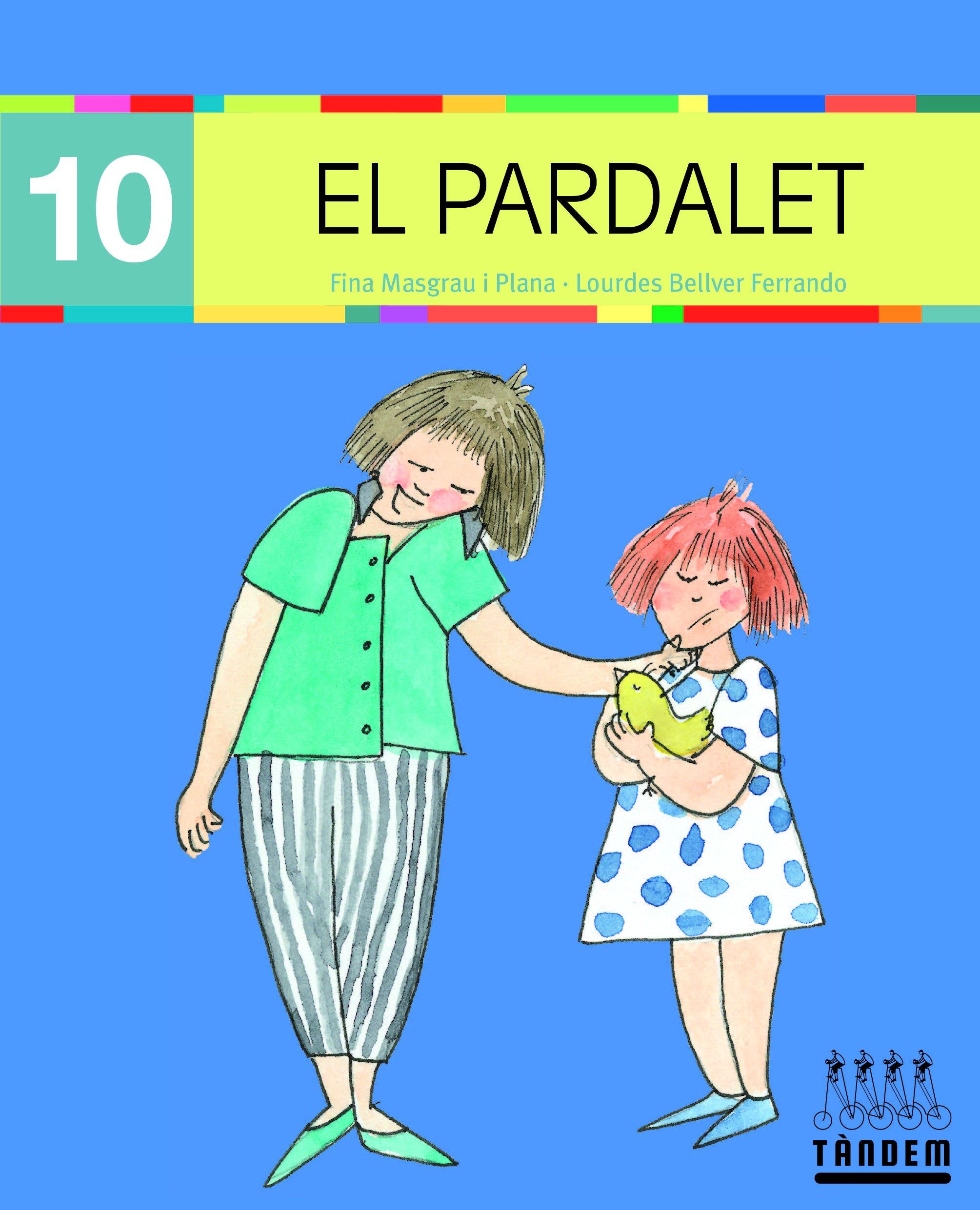 Portada del Libro Xino Xano 10: El Pardalet Majuscules de Fina Masgrau I Plana - 9788481317367