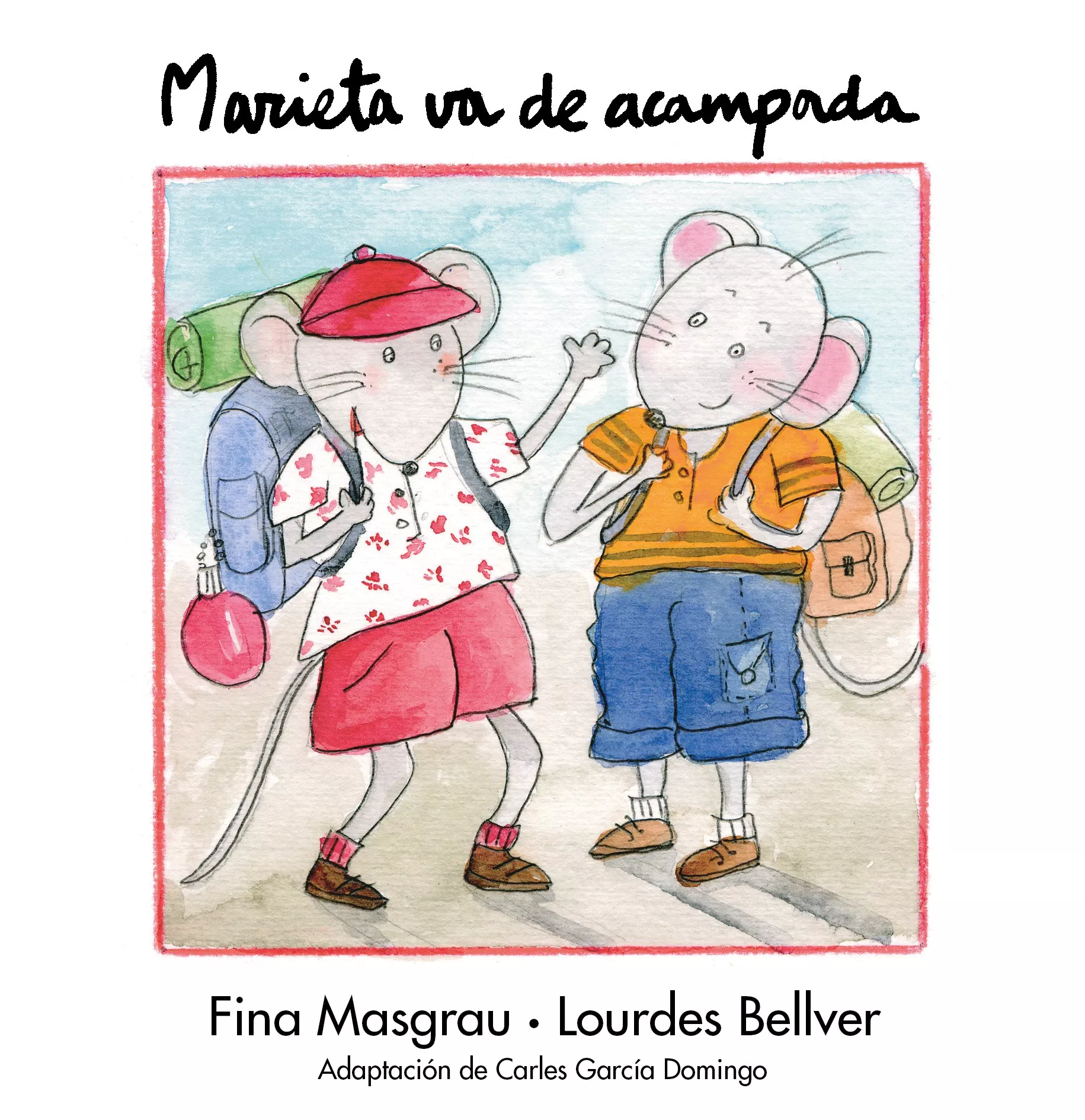 Portada del Libro Marieta Va De Acampada (Letra Cursiva) de Fina Masgrau Plana - 9788481315424