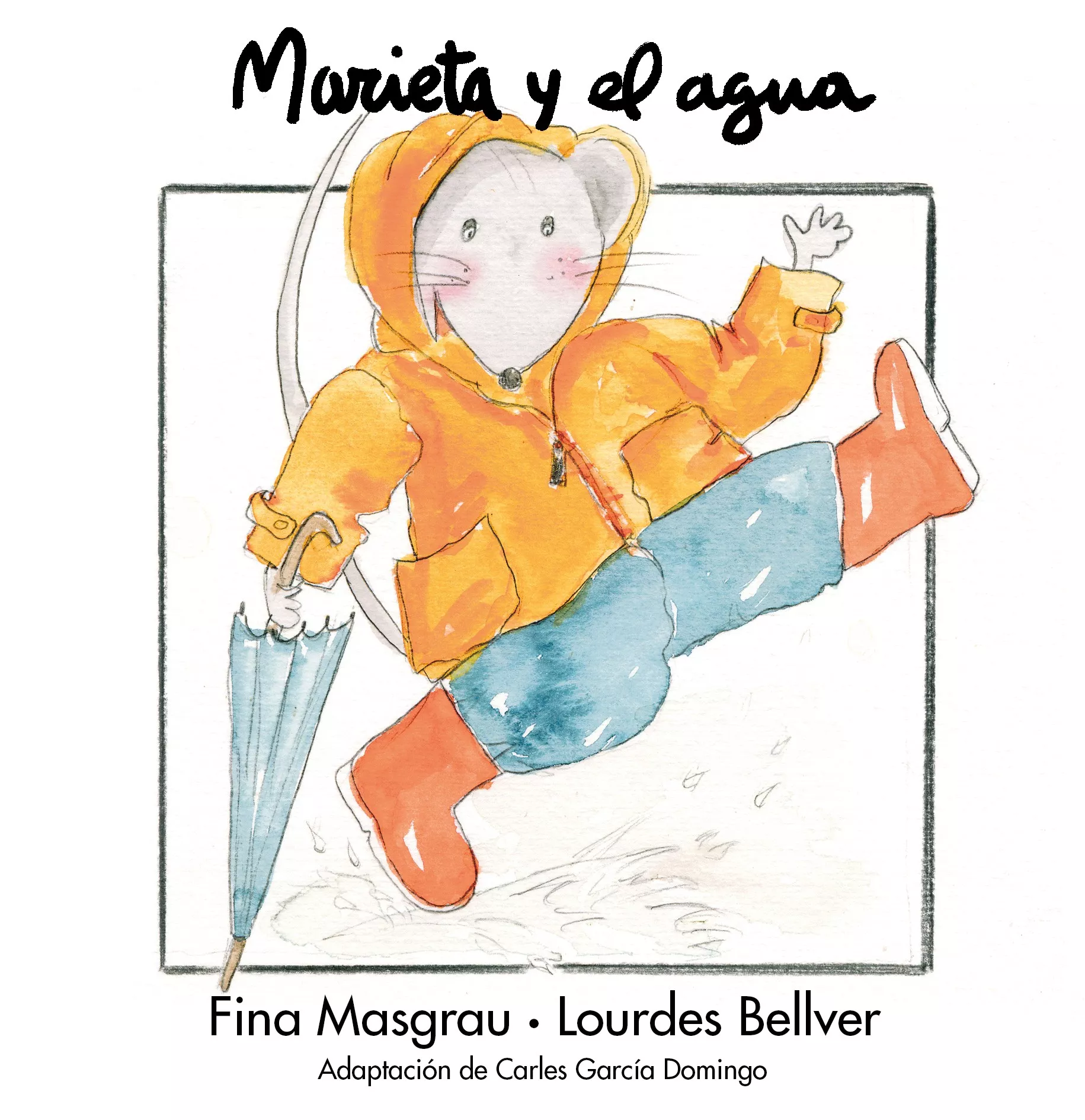Portada del Libro Marieta Y El Agua (Letra Cursiva) de Fina Masgrau Plana - 9788481315509