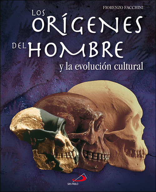 Portada del Libro (Pe) Los Origenes Del Hombre Y La Evolucion Cultural de Fiorenzo Facchini - 9788428530538