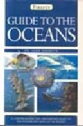 Portada del Libro Firefly Guide To The Oceans de - 9781552979426