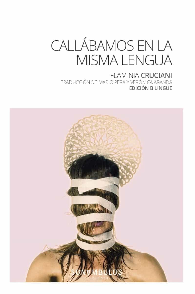 Portada del Libro Callábamos En La Misma Lengua de Flaminia Cruciani - 9788412037425