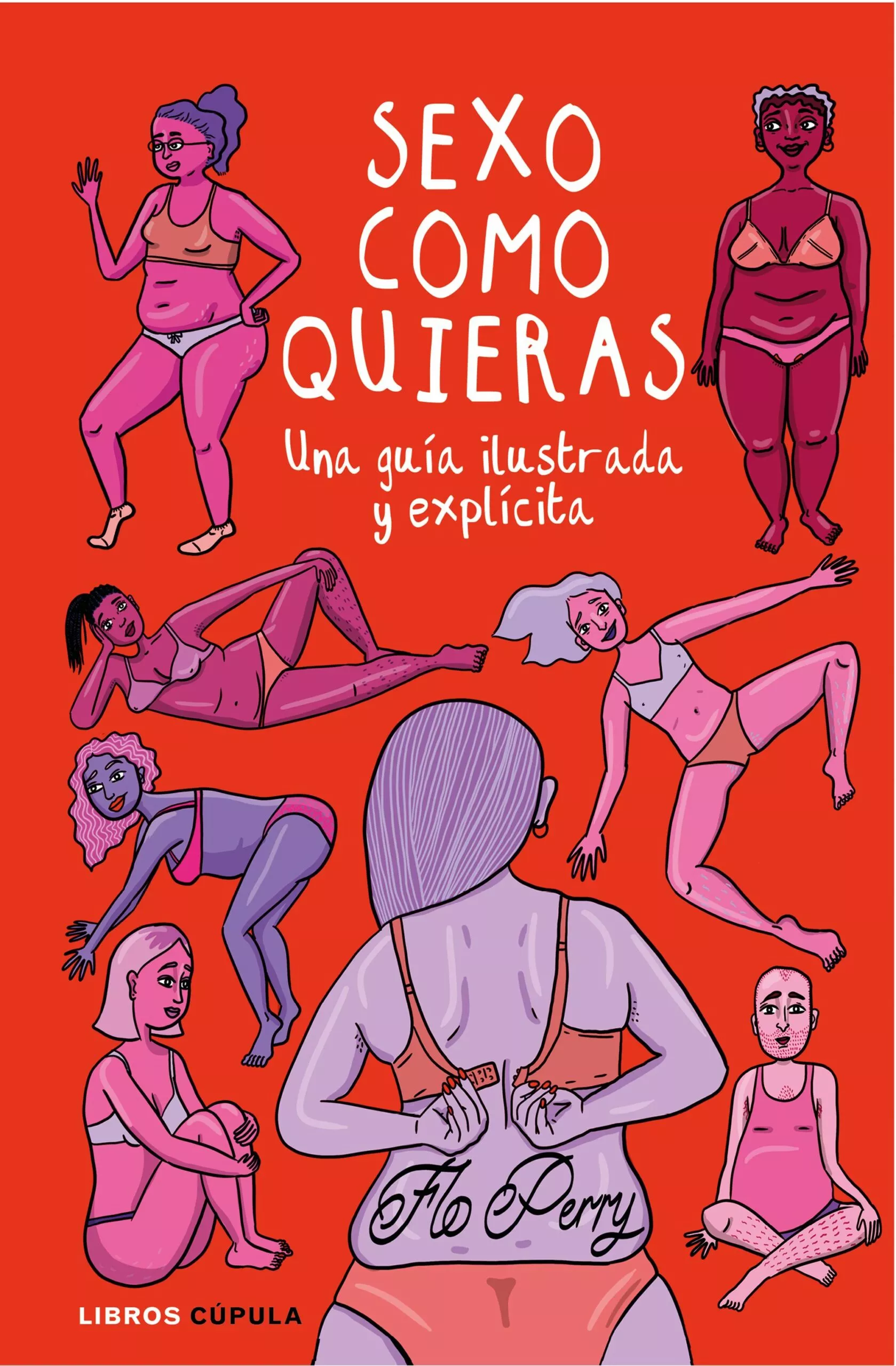 Portada del Libro Sexo Como Quieras de Flo Perry - 9788448026790