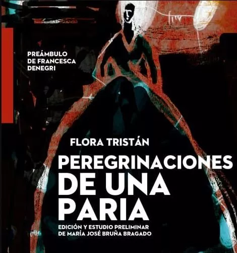 Portada del Libro Peregrinaciones De Una Paria de Flora Tristan - 9788412000122